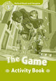 Book cover of: Oxford Read and Imagine: Level 3:: The Game activity book. By: Oxford Dictionaries Staff