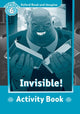 Book cover of: Oxford Read and Imagine: Level 6:: Invisible activity book. By: Hannah Fish