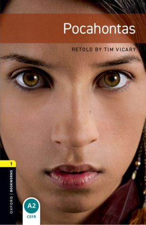 Oxford Bookworms Library: Level 1: Pocahontas