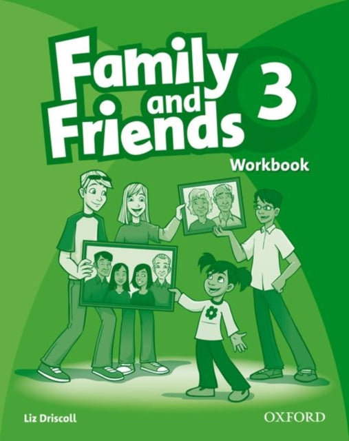 Book cover of: Family and Friends: 3: Workbook