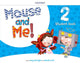 Book cover of: Mouse and Me!: Level 2: Student Book Pack. By: Jennifer Dobson