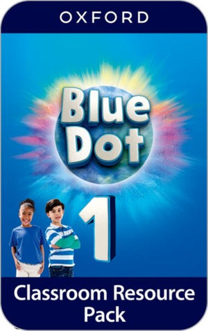 Blue Dot: Level 1: Classroom Resources Pack