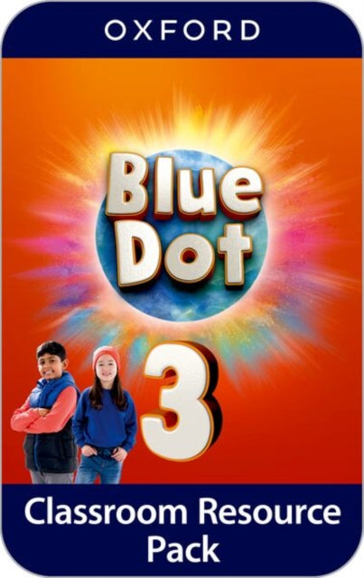 Book cover of: Blue Dot: Level 3: Classroom Resources Pack. By: Kathleen Kampa