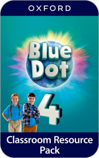 Book cover of: Blue Dot: Level 4: Classroom Resources Pack