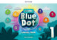 Book cover of: Little Blue Dot: Level 1: Literacy Book. By: NMary Charrington