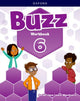 Book cover of: Buzz: Level 6: Student Workbook