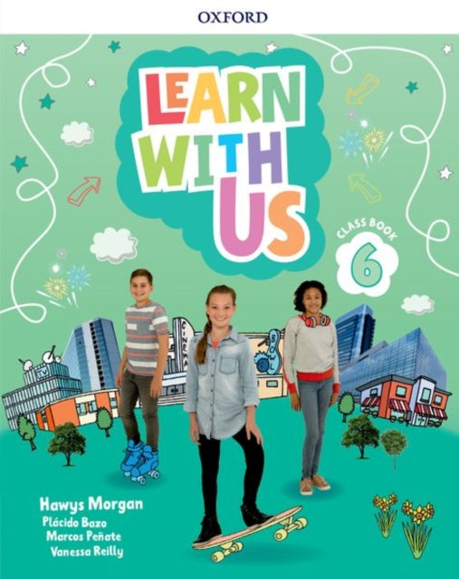 Book cover of: Learn With Us: Level 6: Class Book. By: Hawys Morgan