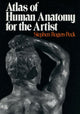 Book cover of: Atlas of Human Anatomy for Artists