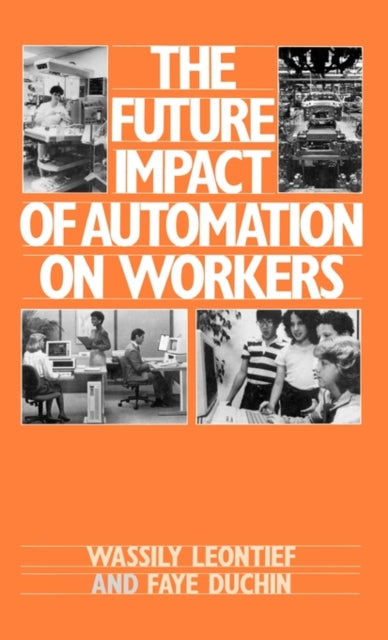 Book cover of: Future Impact of Automation on Workers
