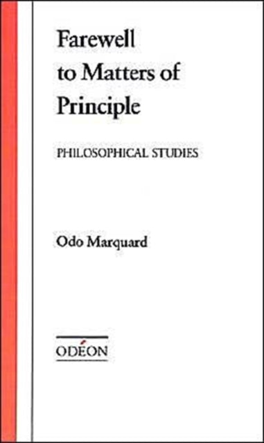 Book cover of: Farewell to Matters of Principle
