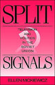 Book cover of: Split Signals. By: Ellen Propper Mickiewicz