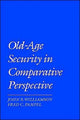Book cover of: Old Age Security in Comparative Perspective