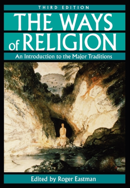 Book cover of: Ways of Religion. By: Roger Eastman