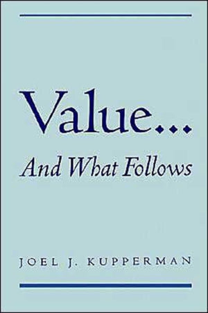 Value... and What Follows
