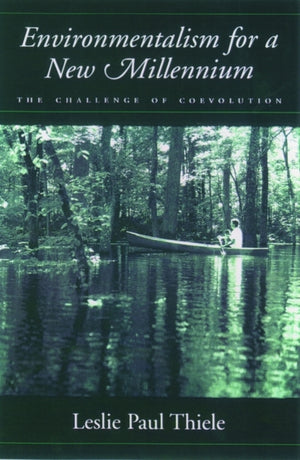 Environmentalism for a New Millennium