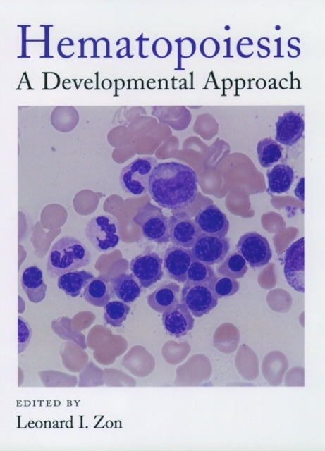 Book cover of: Hematopoiesis. By: Leonard I. Zon