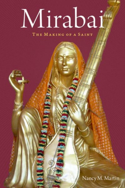 Book cover of: Mirabai. By: Nancy M. Martin