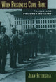 Book cover of: When Prisoners Come Home. By: Joan Petersilia