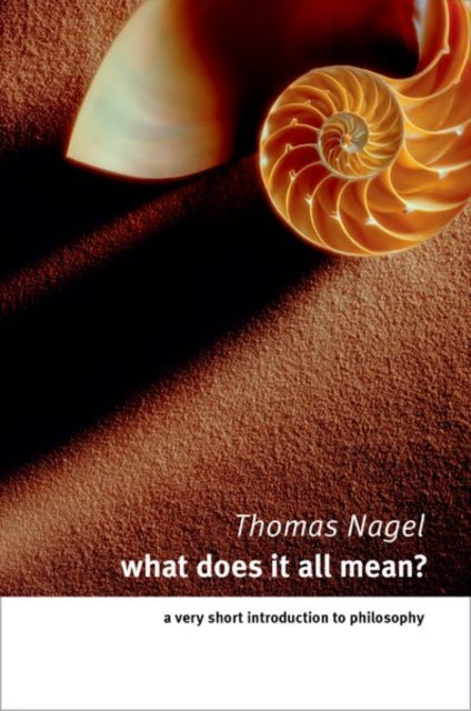 Book cover of: What Does It All Mean?. By: Thomas Nagel