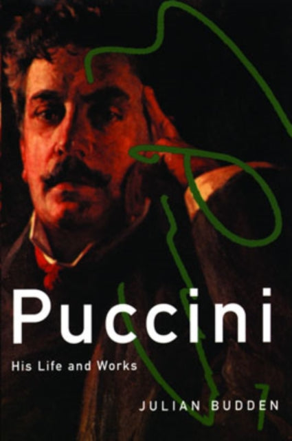 Book cover of: Puccini. By: Julian Budden