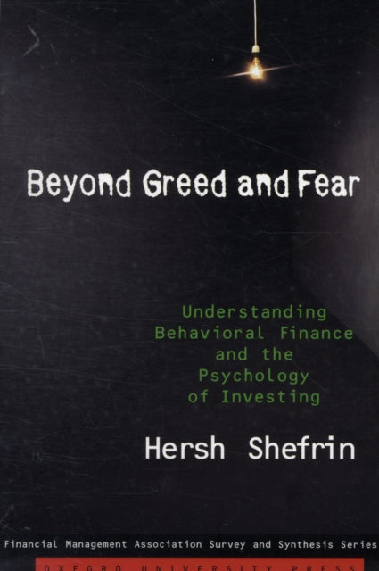 Book cover of: Beyond Greed and Fear. By: Hersh Shefrin