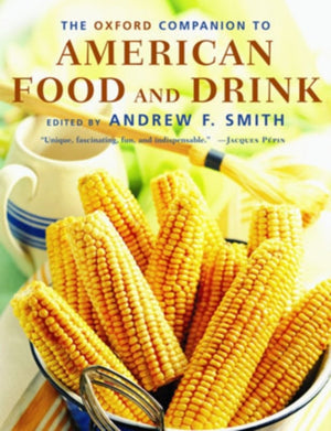 Oxford Companion to American Food and Drink