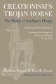 Book cover of: Creationism's Trojan Horse. By: Barbara Forrest