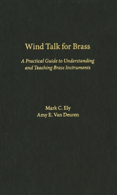 Book cover of: Wind Talk for Brass. By: Mark C. Ely