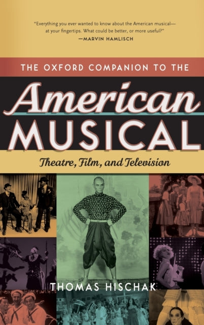 Book cover of: Oxford Companion to the American Musical. By: Thomas S. Hischak