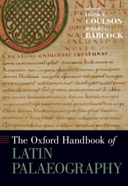 Book cover of: Oxford Handbook of Latin Palaeography. By: Frank Coulson