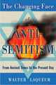 Book cover of: Changing Face of Anti-Semitism. By: Walter Laqueur