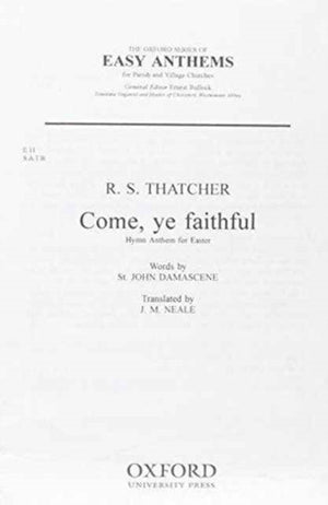 Come ye faithful