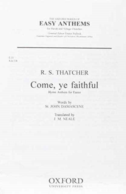 Come ye faithful