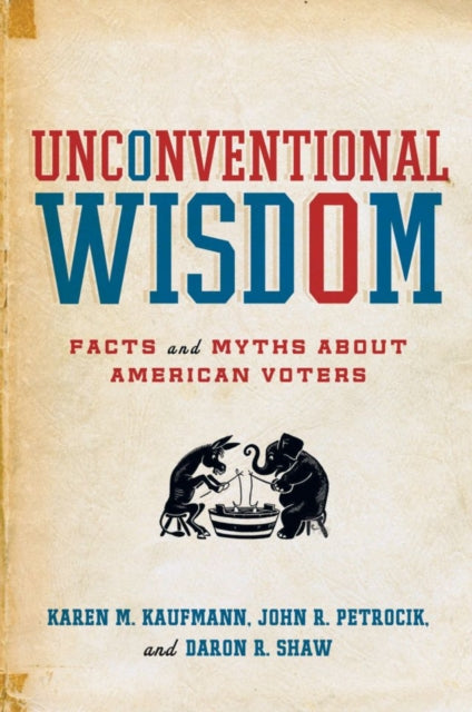 Book cover of: Unconventional Wisdom. By: Karen Kaufmann