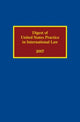 Book cover of: Digest of United States Practice in International Law 2007. By: Sally J. Cummins