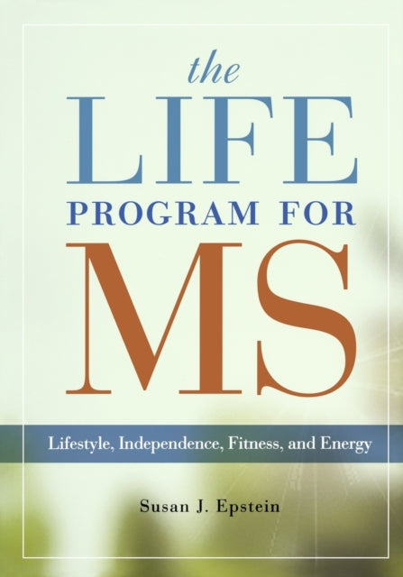Book cover of: LIFE Program for MS. By: Susan Epstein