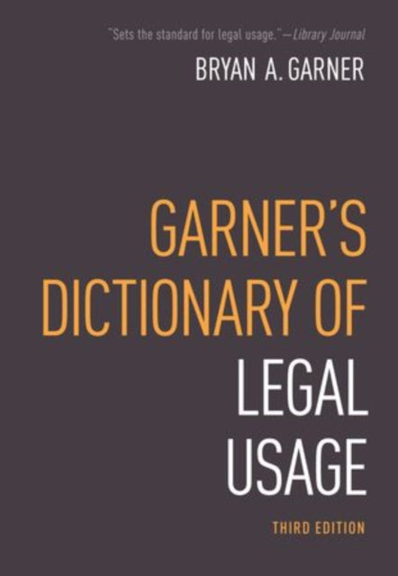 Book cover of: Garner's Dictionary of Legal Usage