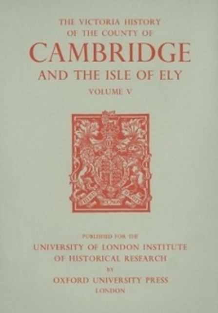 Book cover of: A History of the County of Cambridge and the Isle of Ely. By: C. R. Elrington