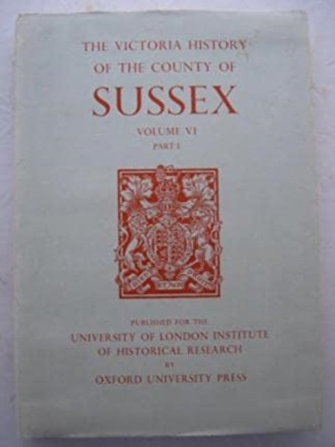 Book cover of: A History of the County of Sussex. By: T.P. Hudson