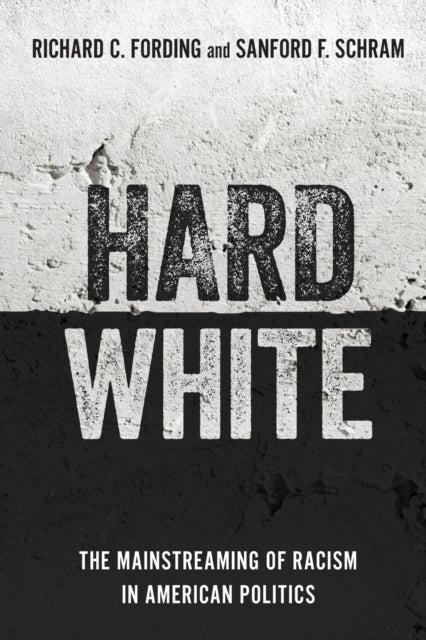 Book cover of: Hard White. By: Richard C. Fording
