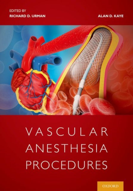 Book cover of: Vascular Anesthesia Procedures. By: Richard Urman