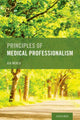 Book cover of: Principles of Medical Professionalism. By: Gia Merlo