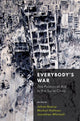 Book cover of: Everybody's War. By: Jehan Bseiso