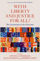 Book cover of: With Liberty and Justice for All?. By: Steven A. Steinbach