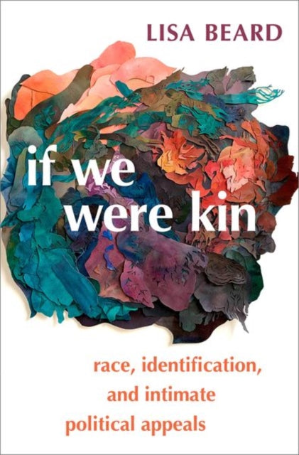 Book cover of: If We Were Kin. By: Lisa Beard
