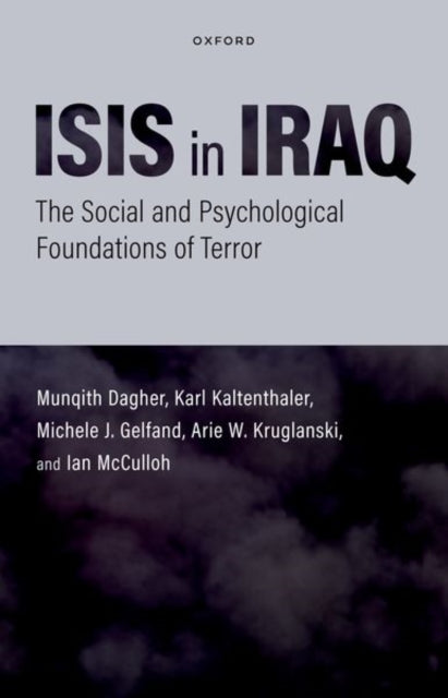 Book cover of: ISIS in Iraq. By: Munqith Dagher