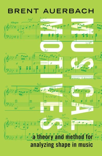 Book cover of: Musical Motives. By: Brent Auerbach