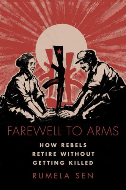 Book cover of: Farewell to Arms. By: Rumela Sen