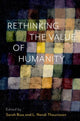 Book cover of: Rethinking the Value of Humanity. By: Sarah Buss