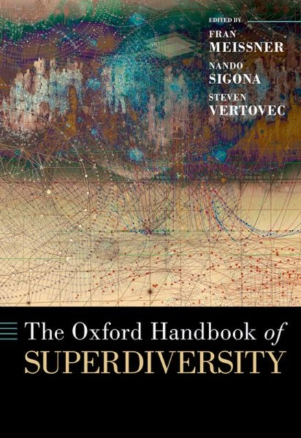 Book cover of: Oxford Handbook of Superdiversity. By: Fran Meissner